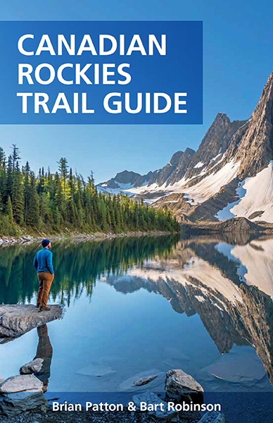 Canadian Rockies Trail Guide 10th edition